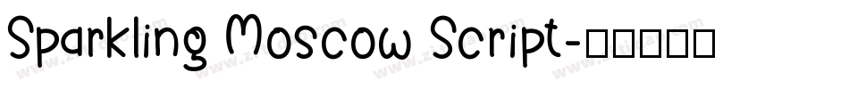 Sparkling Moscow Script字体转换